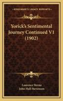 Yorick's Sentimental Journey Continued V1 (1902)
