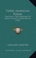 Three American Poems
