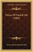 Verses Of Varied Life (1882)