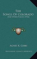 The Songs Of Colorado
