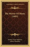 The Mirror Of Music (1895)