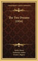 The Two Dreams (1916)