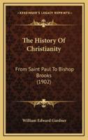 The History Of Christianity