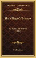 The Village Of Merrow
