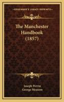 The Manchester Handbook (1857)