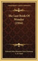 The Last Book Of Wonder (1916)