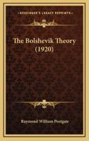 The Bolshevik Theory (1920)