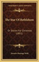 The Star Of Bethlehem