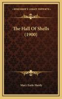 The Hall Of Shells (1900)