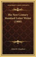 The New Century Standard Letter Writer (1900)