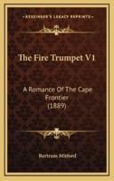 The Fire Trumpet V1