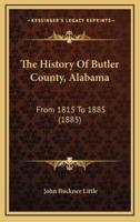 The History Of Butler County, Alabama