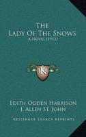 The Lady Of The Snows