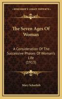 The Seven Ages Of Woman