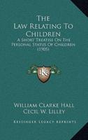 The Law Relating To Children