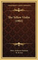 The Yellow Violin (1902)