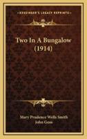 Two In A Bungalow (1914)