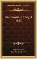 The Turnstile Of Night (1920)