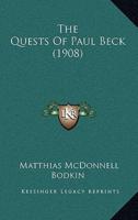 The Quests Of Paul Beck (1908)