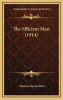 The Efficient Man (1914)