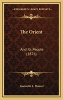 The Orient