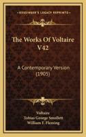The Works Of Voltaire V42