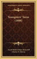 Youngsters' Yarns (1888)