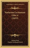Variarum Lectionum Libri 4 (1633)