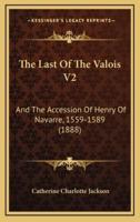 The Last Of The Valois V2