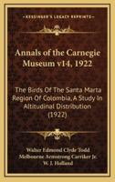 Annals of the Carnegie Museum V14, 1922