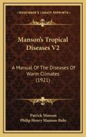 Manson's Tropical Diseases V2