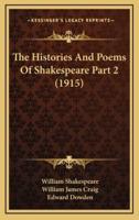 The Histories And Poems Of Shakespeare Part 2 (1915)