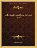 Le Bostan Poeme Moral De Saadi (1859)