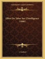 Effets Du Tabac Sur L'Intelligence (1886)