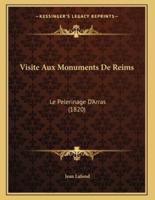 Visite Aux Monuments De Reims