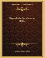 Bagdadische Sprichworter (1906)