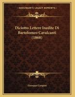 Diciotto Lettere Inedite Di Bartolomeo Cavalcanti (1868)