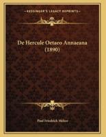 De Hercule Oetaeo Annaeana (1890)