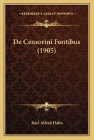De Censorini Fontibus (1905)