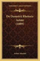 De Demetrii Rhetoris Aetate (1889)