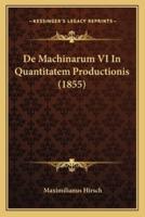 De Machinarum VI In Quantitatem Productionis (1855)