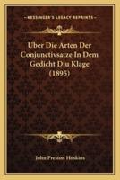 Uber Die Arten Der Conjunctivsatze In Dem Gedicht Diu Klage (1895)