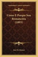 Como E Porque Sou Romancista (1893)