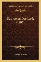 Das Wesen Der Lyrik (1907)