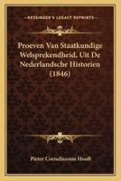 Proeven Van Staatkundige Welsprekendheid, Uit De Nederlandsche Historien (1846)