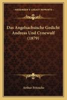 Das Angelsachsische Gedicht Andreas Und Cynewulf (1879)