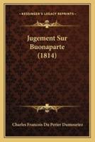Jugement Sur Buonaparte (1814)