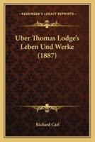 Uber Thomas Lodge's Leben Und Werke (1887)