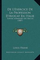 De L'Exercice De La Profession D'Avocat En Italie