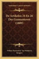 De Artikelen 24 En 26 Der Gemeentewet (1889)